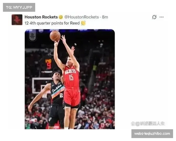 火箭36胜21负坐稳西部第三 谢泼德成长填补一号位空缺关键 火箭36胜21负坐稳西部第三 谢泼德成长填补一号位空缺关键